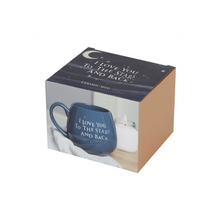 Load image into Gallery viewer, I Love You To The Stars and Back Ceramic Mug S03720159 N/A
