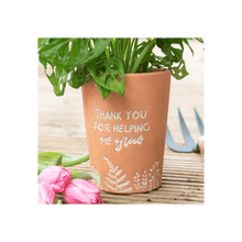 Load image into Gallery viewer, Thank You For Helping Me Grow Terracotta Plant Pot S03720063 N/A
